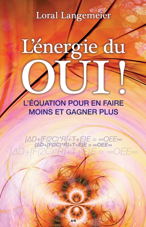 Couverture ebook de L´énergie du OUI!, de Loral Langemeier