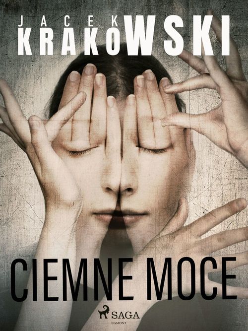 Couverture ebook de Ciemne moce, de Jacek Krakowski
