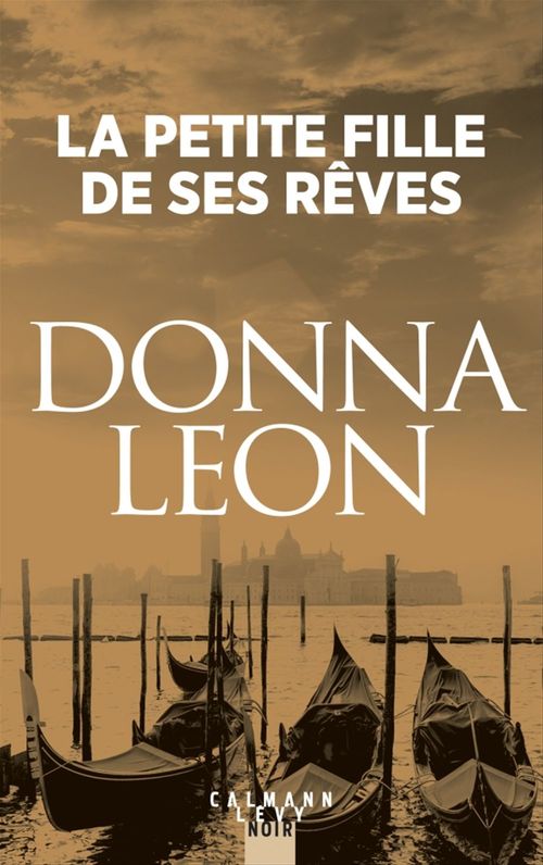 ebook cover of La Petite fille de ses rêves, by Donna Leon