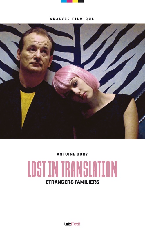 Couverture ebook de Lost in Translation, étrangers familiers, de Antoine Oury