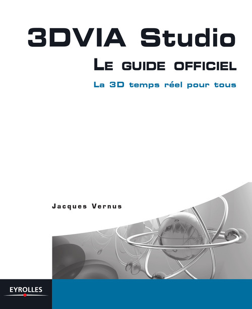 ebook cover of 3DVIA Studio - Le guide officiel, by Jacques Vernus