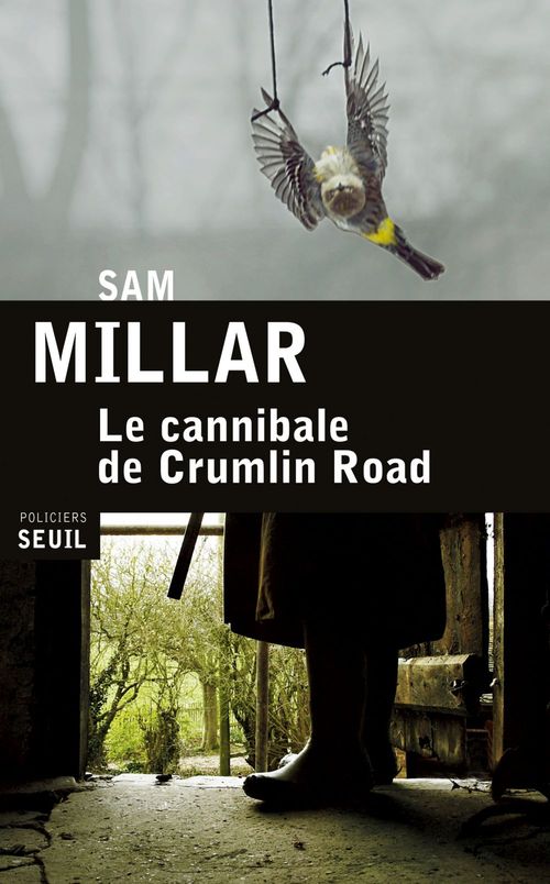ebook cover of Le Cannibale de Crumlin Road, by Sam Millar