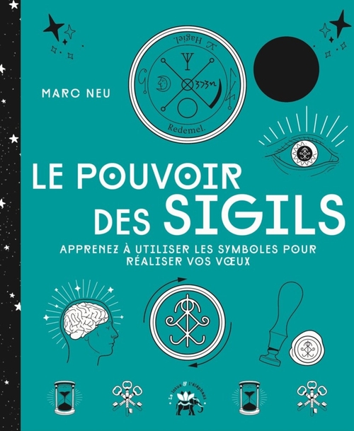ebook cover of Le pouvoir des sigils, by Marc Neu