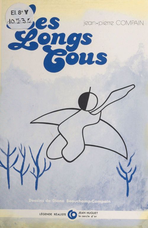Couverture ebook de Les longs cous : légende réaliste , de Jean-Pierre Compain