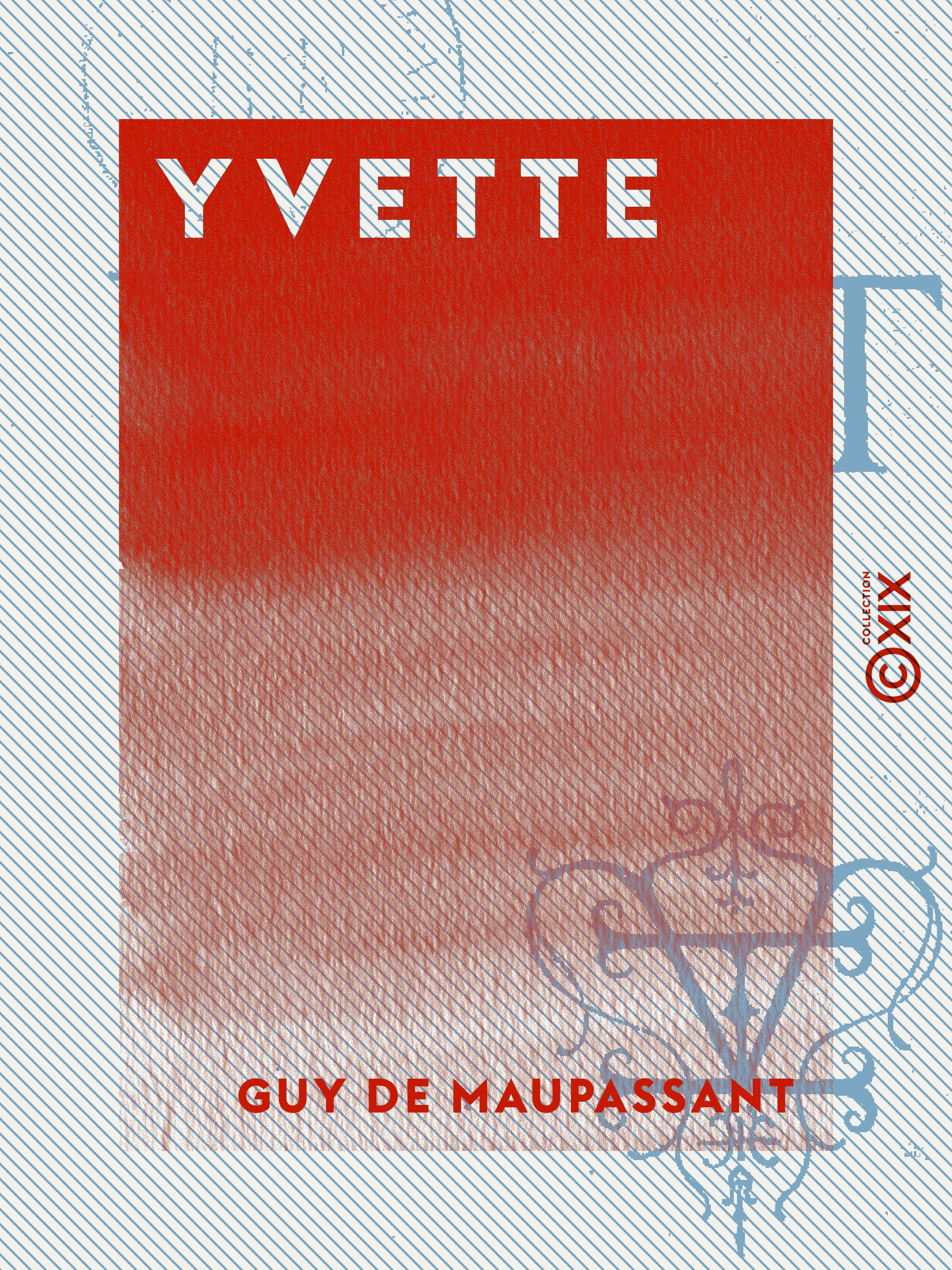 Couverture ebook de Yvette, de Guy De Maupassant