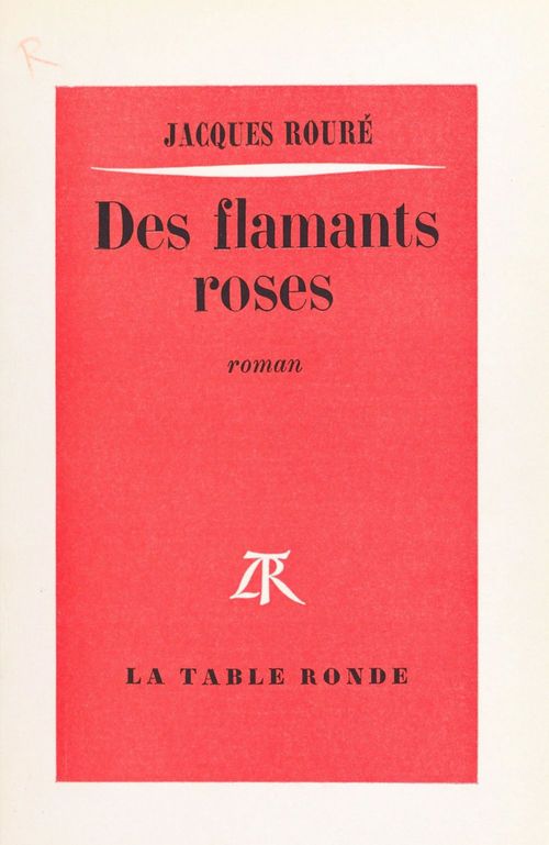 Couverture ebook de Des flamants roses, de Jacques Roure