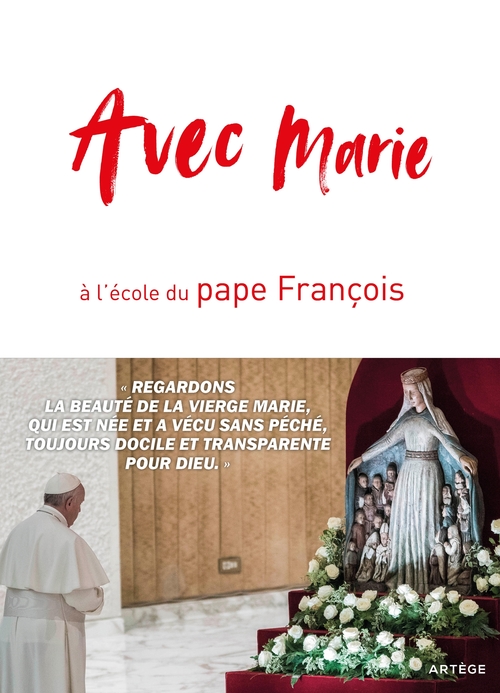 ebook cover of Avec Marie, à l'école du pape François, by