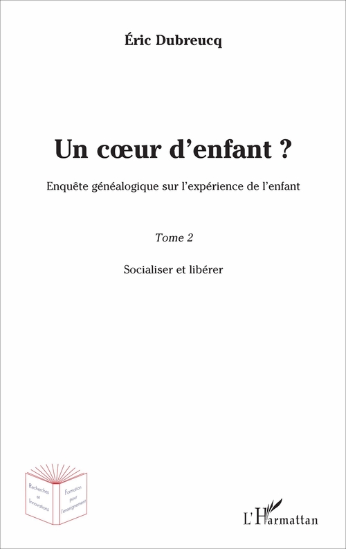 Couverture ebook de Un coeur d'enfant ?, de Dubreucq Eric