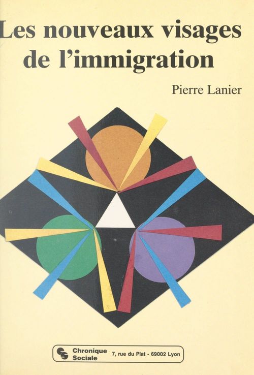 ebook cover of Les nouveaux visages de l'immigration, by Pierre Lanier