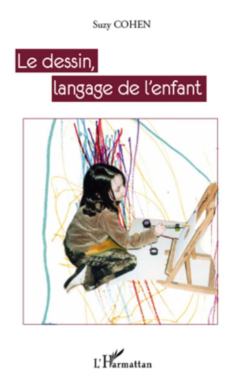 Couverture ebook de Le dessin, langage de l'enfant, de Suzy Cohen