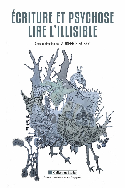 Couverture ebook de Écriture et psychose. Lire l´illisible, de