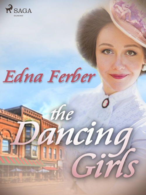 ebook cover of The Dancing Girls, by Edna Ferber
