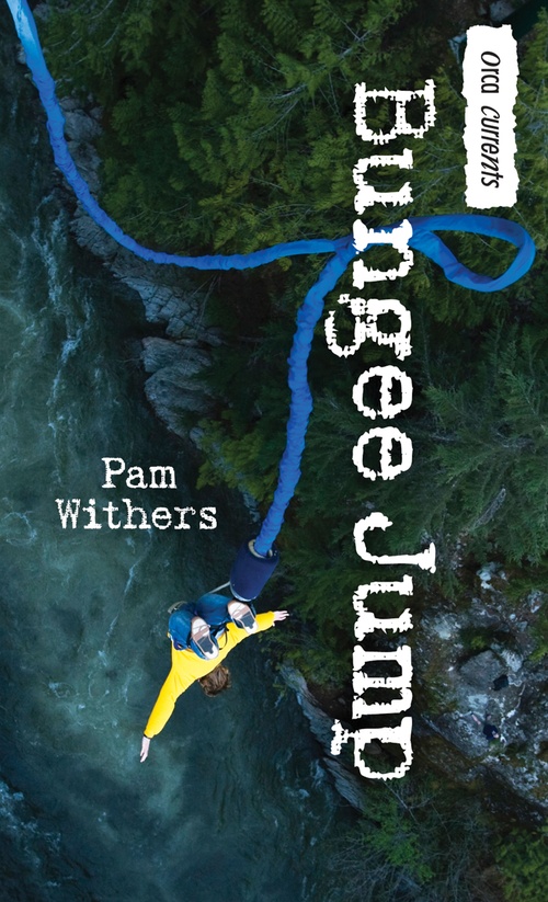 ebook cover of Bungee Jump, by Pam Withers