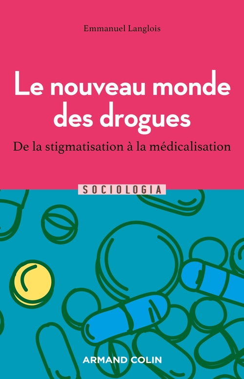 Couverture ebook de Le nouveau monde des drogues, de Emmanuel Langlois