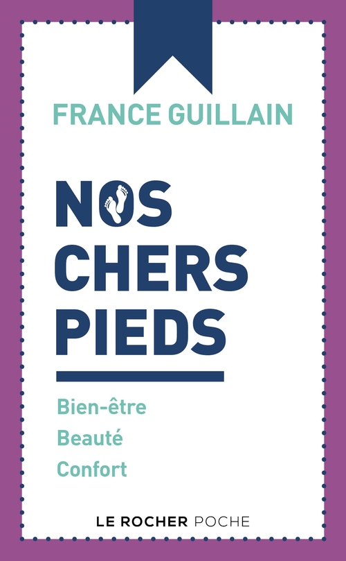 Couverture ebook de Nos chers pieds, de France Guillain