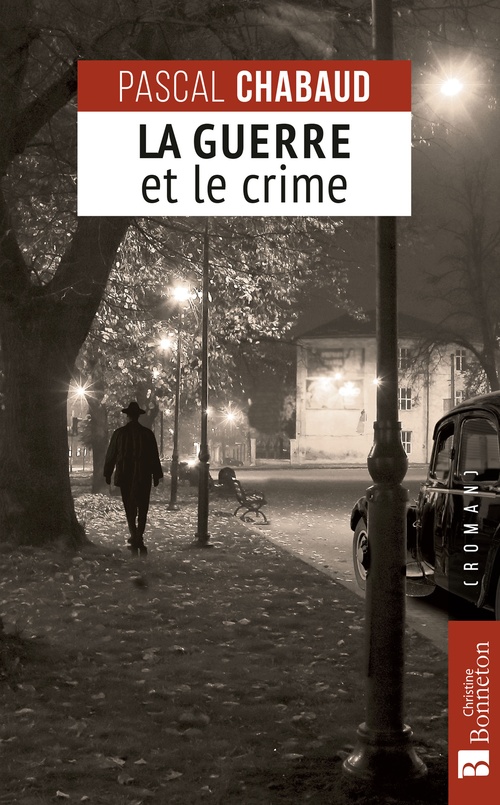 ebook cover of La Guerre et le crime, by Pascal Chabaud
