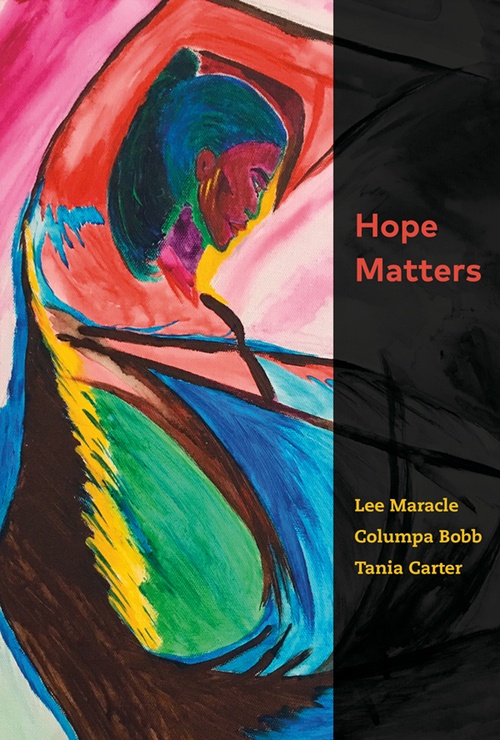 Couverture ebook de Hope Matters, de Lee Maracle, Columpa Bobb, Tania Carter