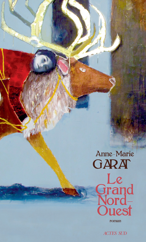 ebook cover of Le Grand Nord-Ouest, by Anne-Marie Garat
