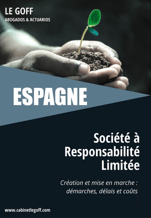 Couverture ebook de ESPAGNE, création et mise en marche d'une société à responsabilité limitée, de Elodie Le Goff