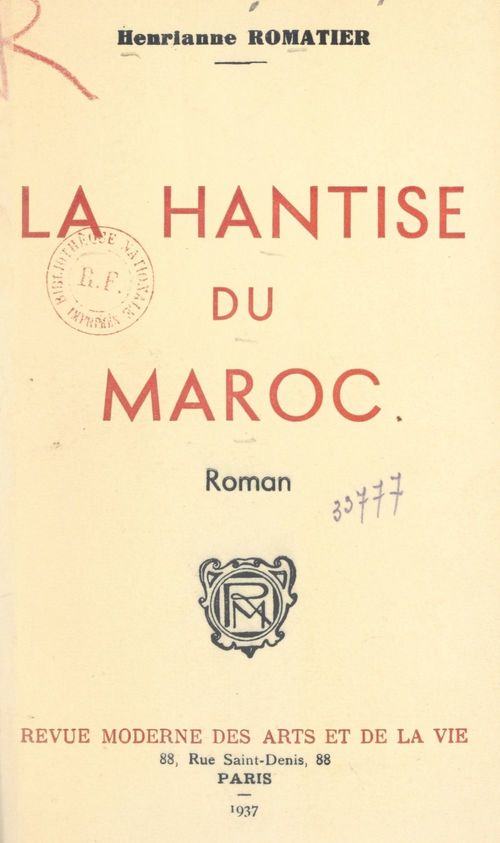 Couverture ebook de La hantise du Maroc, de Henrianne Romatier