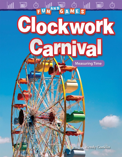 ebook cover of Fun and Games: Clockwork Carnival, by Wendy Conklin
