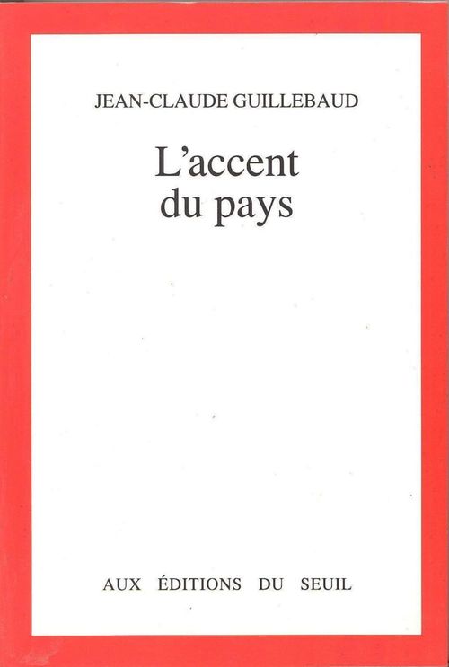 ebook cover of L'Accent du pays, by Jean-Claude Guillebaud