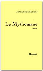 ebook cover of Le mythomane, by Jean-Marie Rouart