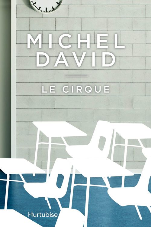 ebook cover of Le cirque, by David Michel