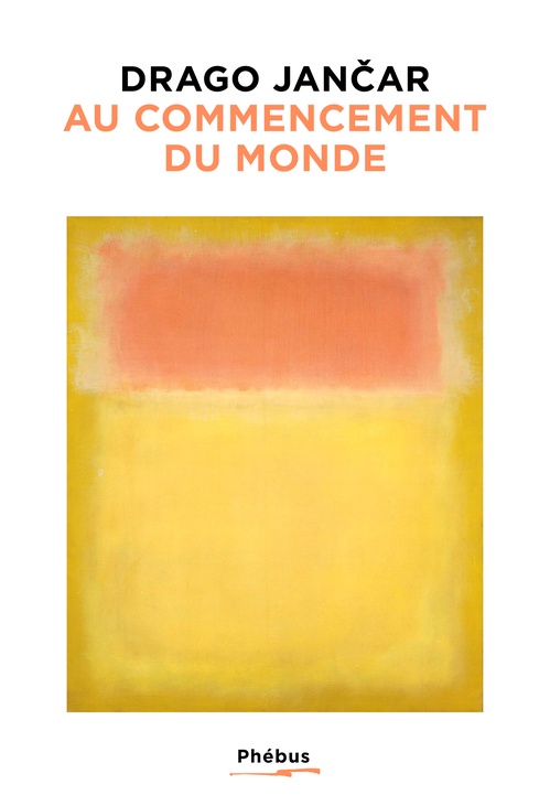 Couverture ebook de Au commencement du monde, de Drago Jancar