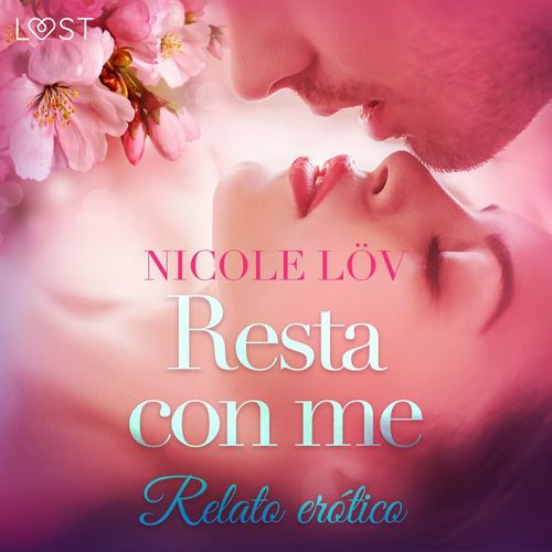 Couverture audiobook de Resta con me - Breve racconto erotico, de Nicole Lov