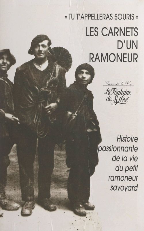 Couverture ebook de Histoire passionnante de la vie d'un petit ramoneur savoyard, de Joseph-Laurent Fenix