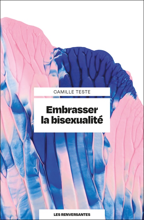 ebook cover of Embrasser la bisexualité, by Camille Teste