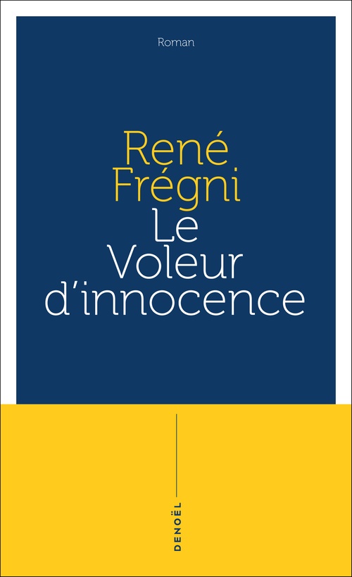 Couverture ebook de Le voleur d'innocence, de René Frégni