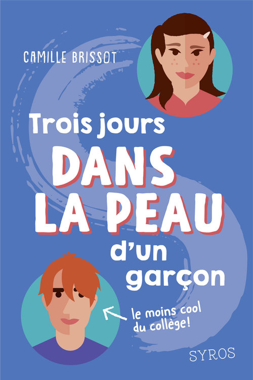 Couverture ebook de 3 jours dans la peau d'un garçon, de Camille Brissot