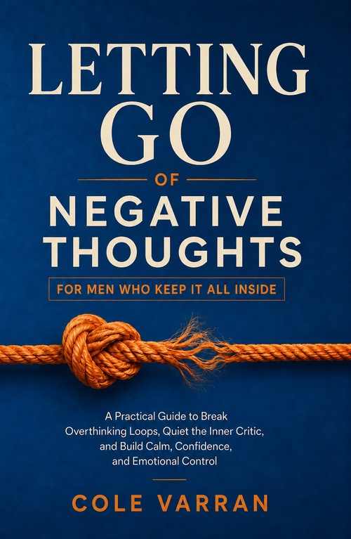 Couverture ebook de Letting Go of Negative Thoughts, de Cole Varran