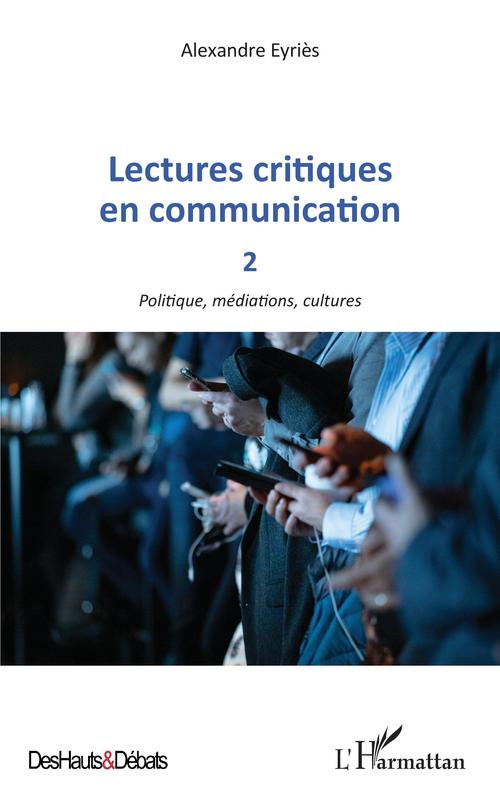 ebook cover of Lectures critiques en communication 2, by Alexandre Eyries