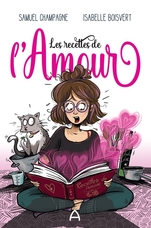 Couverture ebook de Les recettes de l'Amour, de Samuel Champagne, Isabelle Boisvert