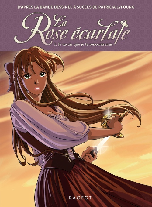 ebook cover of La Rose écarlate - Tome 1 : Je savais que je te rencontrerais, by Patricia Lyfoung