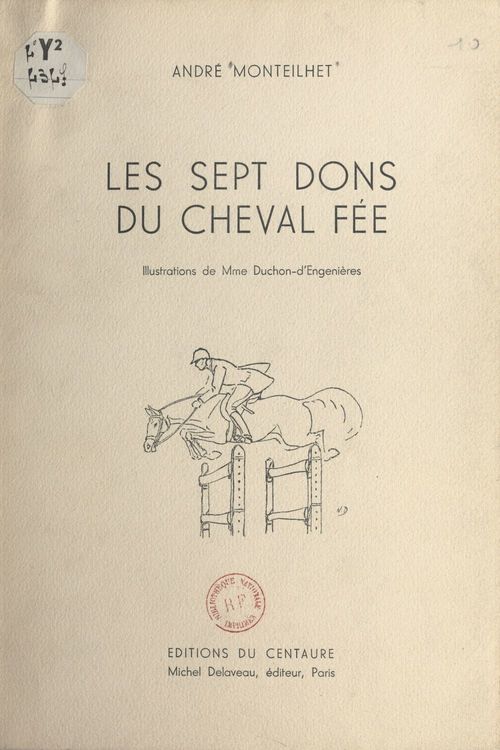 ebook cover of Les sept dons du cheval fée, by Andre Monteilhet