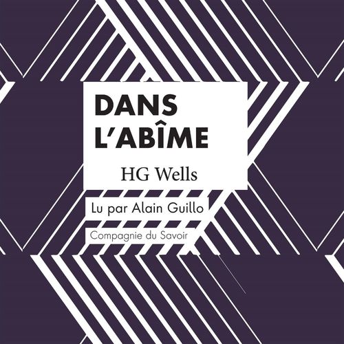 Couverture audiobook de Dans l'abîme, de H. G. Wells