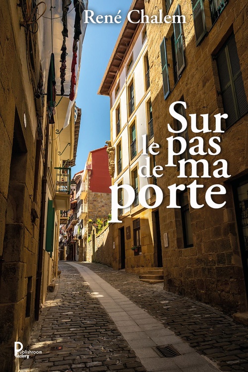Couverture ebook de Sur le pas de ma porte, de René Chalem
