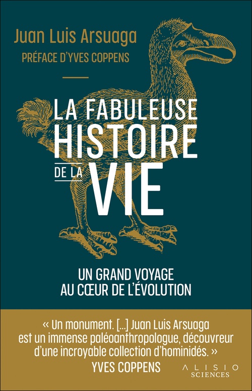 ebook cover of La fabuleuse histoire de la vie : Un grand voyage au coeur de l'évolution, by Juan Luis Arsuaga