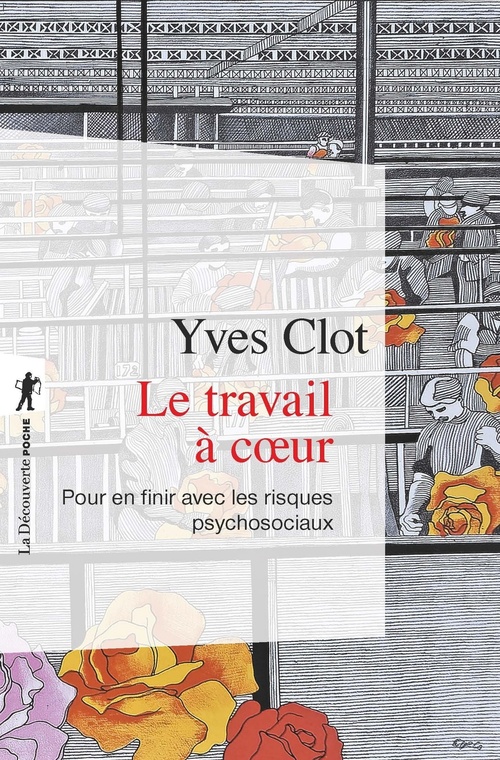 ebook cover of Le travail à coeur, by Yves Clot