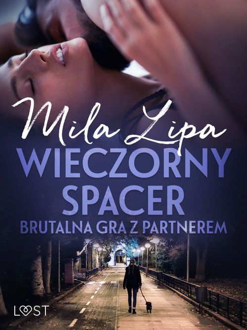 ebook cover of Wieczorny spacer - brutalna gra z partnerem, by Mila Lipa