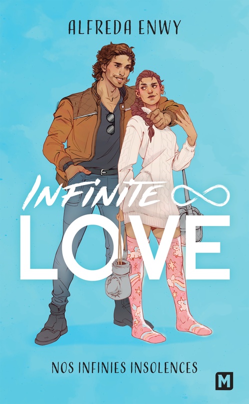 ebook cover of Infinite Love, T2 : Nos infinies insolences, by Alfreda Enwy