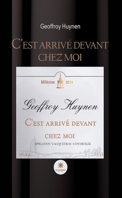 ebook cover of C'est arrivé devant chez moi, by Geoffroy Huynen