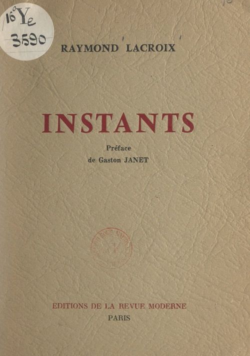 ebook cover of Instants, by Raymond Lacroix