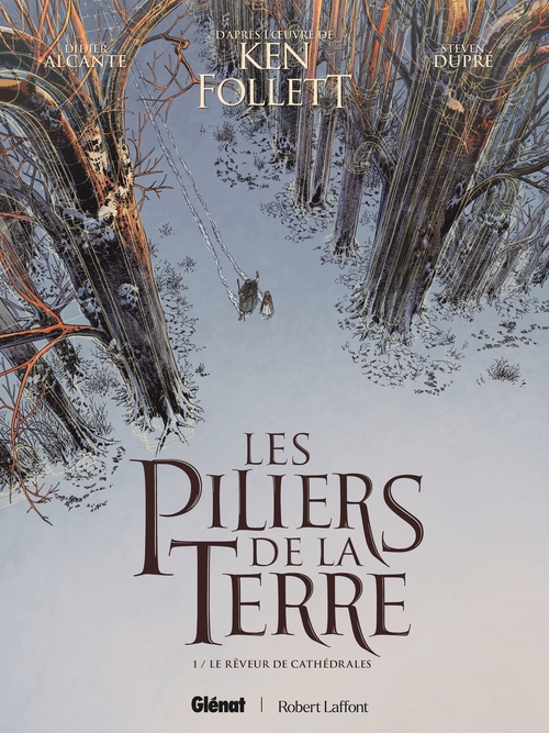 Couverture ebook de Les Piliers de la Terre - Tome 01, de Steven Dupré