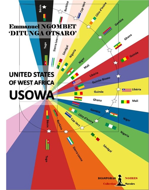 Couverture ebook de The United States Of West Africa - USOWA, de Emmanuel Ngombet ditunga otsaro