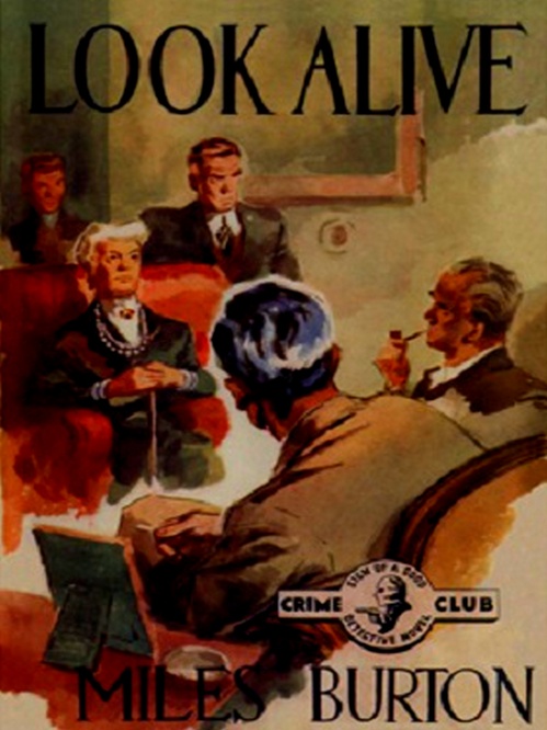Couverture ebook de Look Alive, de Miles Burton